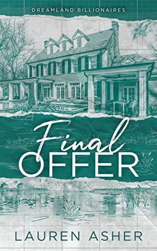 Final Offer (Dreamland Billionaires, Bk. 3)