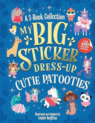 Cutie Patooties (My Big Sticker Dress-Up Activity Book)