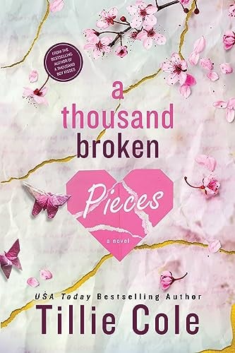 A Thousand Broken Pieces (A Thousand Boy Kisses, Bk. 2)
