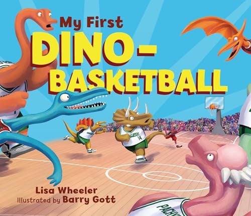 My First Dino-Basketball (Dino Board Books)