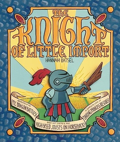 The Knight of Little Import