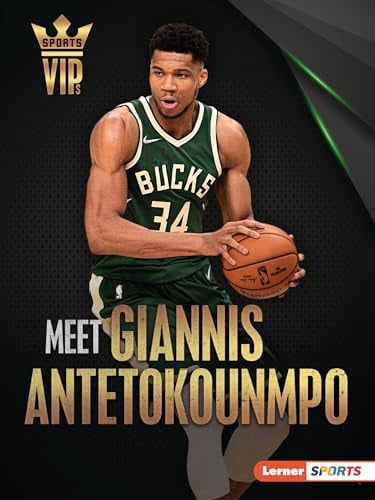 Meet Giannis Antetokounmpo (Sports VIPs)