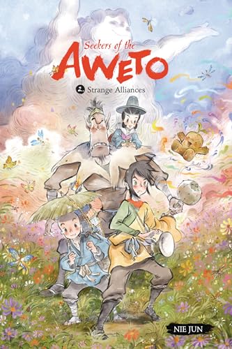 Strange Alliances (Seekers of the Aweto, Volume 2)