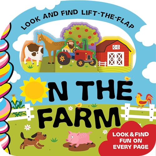 On the Farm Look and Find Lift-The-Flap Book With Handle