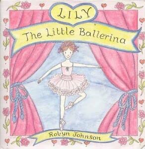 Lily the Little Ballerina (Lily)