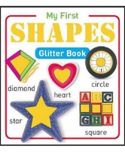 Shapes (My First Glitter Book)