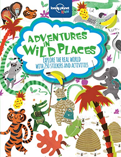Adventures in Wild Places: Packed Full of Activities and Over 250 Stickers