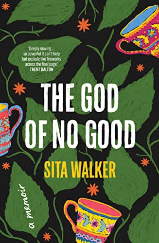 The God of No Good: A Memoir