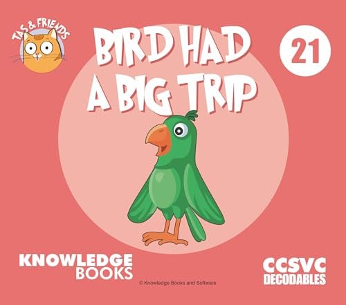 Bird Had a Big Trip (Tas and Friends, Bk. 21)