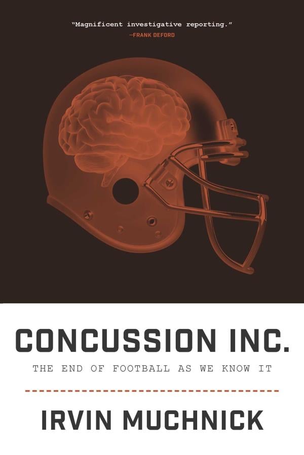 Concussion Inc. The End of Football as We Know It