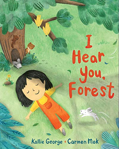 I Hear You, Forest (Sounds of Nature, Bk. 1)