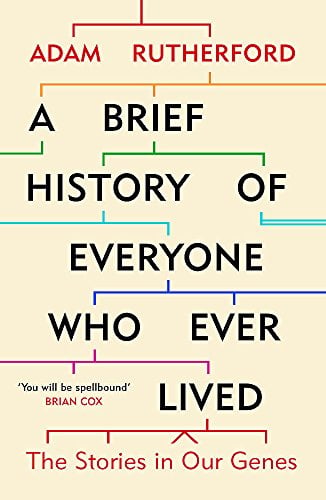 A Brief History Of Everyone Ever Lived