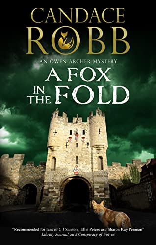 A Fox in the Fold (Owen Archer Mystery, Bk. 14)