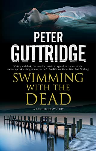 Swimming With the Dead (Brighton Mystery, Bk. 6)
