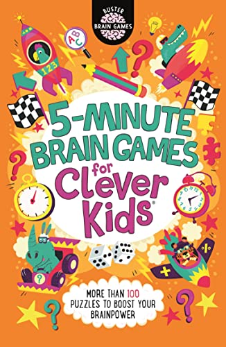 5-Minute Brain Games for Clever Kids (Buster Brain Games)