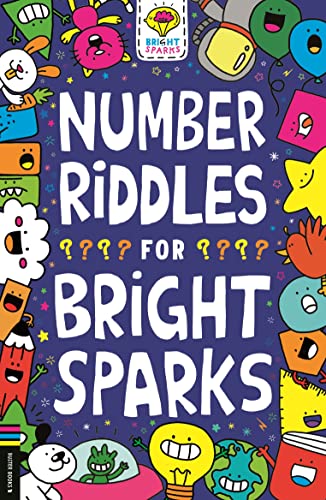 Number Riddles for Bright Sparks (Buster Bright Sparks, Bk. 8)