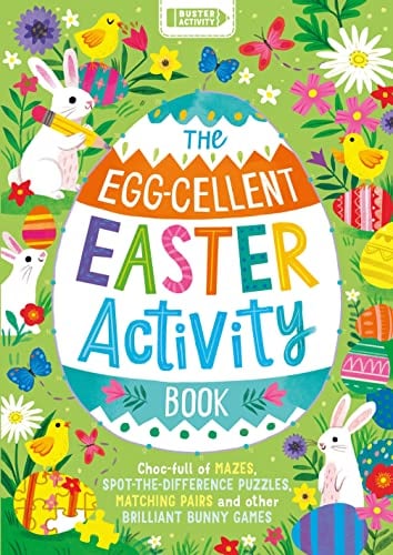 The Egg-Cellent Easter Activity Book (Buster Activity)