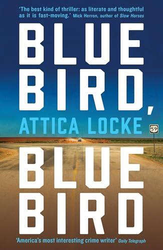 Bluebird Bluebird (Highway 59, Bk. 1)