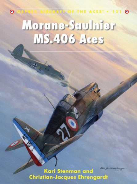 Morane-Saulnier MS.406 Aces (Aircraft of the Aces)