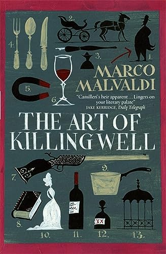 The Art of Killing Well (A Pellegrino Artusi Mystery)