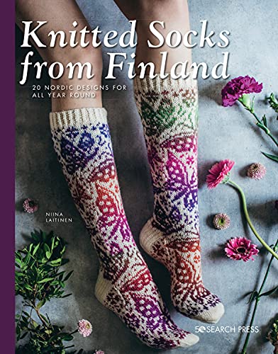 Knitted Socks From Finland: 20 Nordic Designs for All Year Round