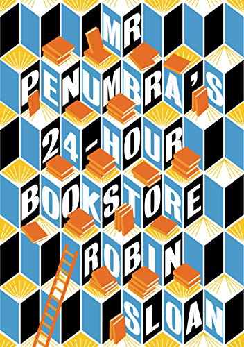 Mr. Penumbra's 24-Hour Bookstore