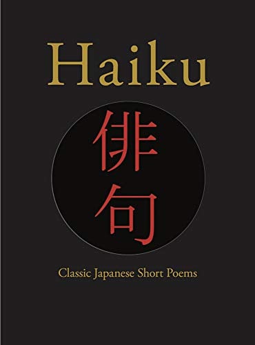 Haiku: Classic Japanese Short Poems (Chinese Bound Classics)