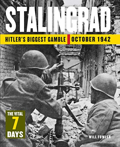 Stalingrad: Hitler's Biggest Gamble - October 1942