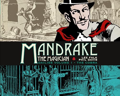 The Cobra (Mandrake the Magician: Dailies, Volume 1)