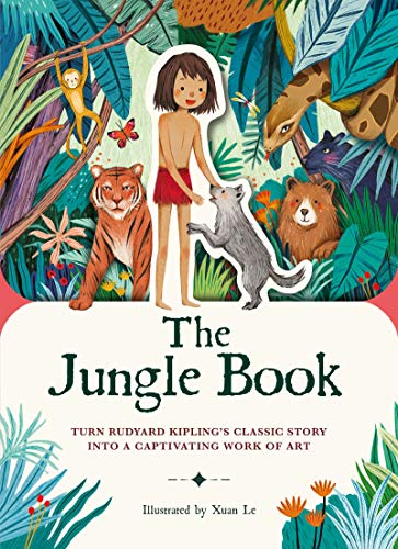 The Jungle Book: Turn Rudyard Kipling's Classic Story Into a Captivating Work of Art (Paperscapes)