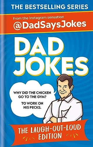 The Laugh-Out-Loud Edition (Dad Jokes)