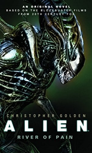 River of Pain (Alien, Bk. 3)