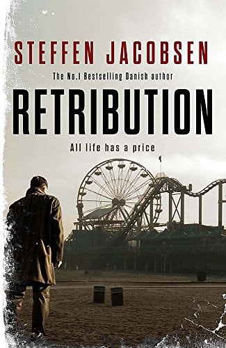 Retribution (Michael Sander and Lene Jensen, Bk. 2)