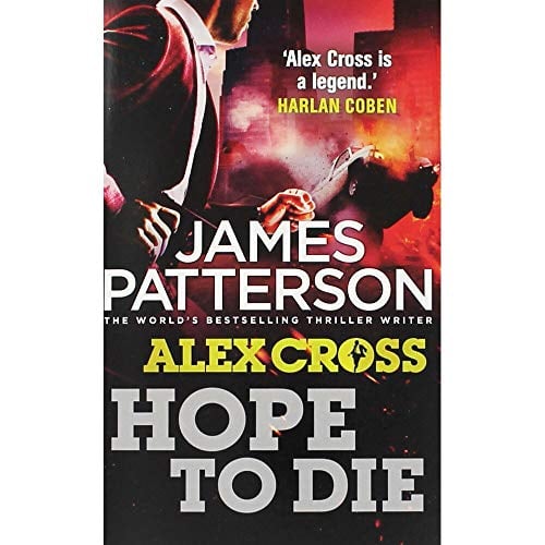 Hope to Die (Alex Cross, Bk. 22)