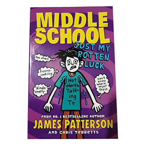 Just My Rotten Luck (Middle School Series)