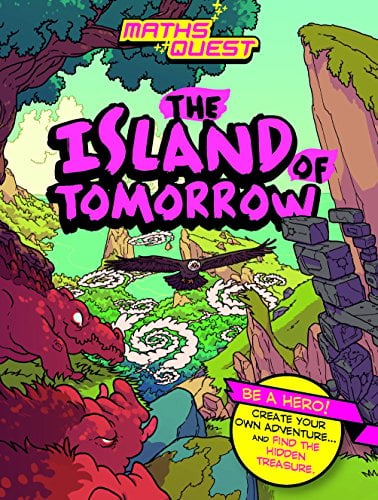 The Island of Tomorrow (Maths Quest)