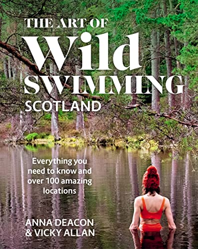 Scotland (Art of Wild Swimming)