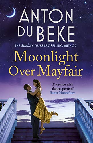 Moonlight Over Mayfair (The Buckingham Hotel, Bk. 2)