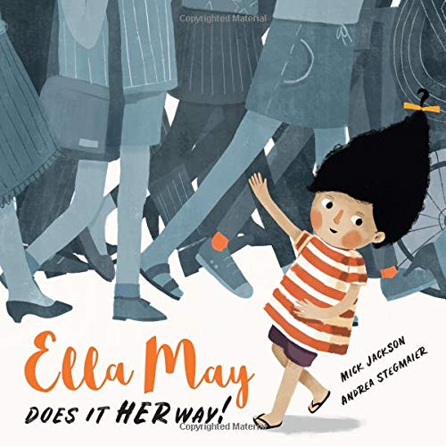 Ella May Does It Her Way