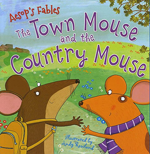 The Town Mouse and the Country Mouse (Aesop's Fables)