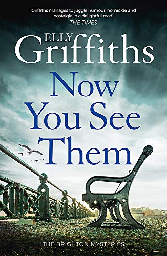 Now You See Them (The Brighton Mysteries Bk. 5)