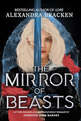 The Mirror of Beasts (Silver in the Bone, Bk. 2)