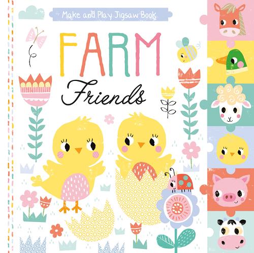 Farm Friends (Make and Play Jigsaw Book)