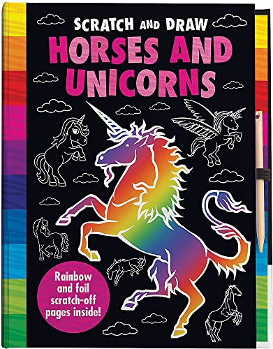 Unicorns & Horses Too! (Scratch & Draw)