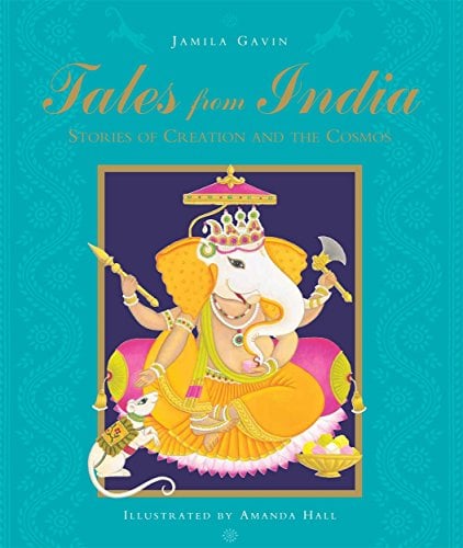Tales From India: Stories of Creation and the Cosmos