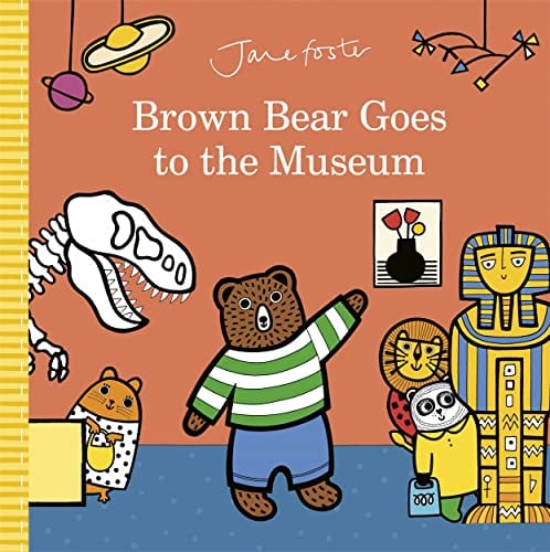 Brown Bear Goes to the Museum (Brown Bear)