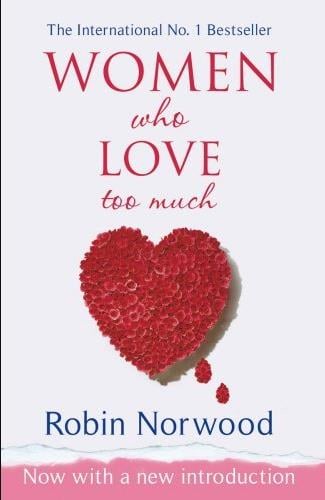 Women Who Love Too Much