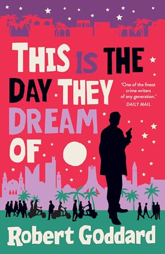 This is the Day They Dream Of (Inspector Taleb, Bk. 2)