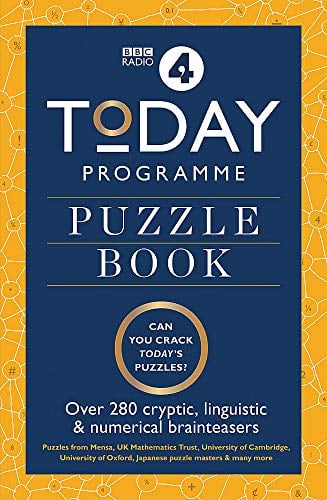 Today Programme Puzzle Book: Over 280 Cryptic, Linguistic and Numerical Brainteasers