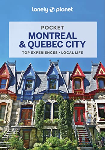 Pocket Montréal & Québec City (Lonely Planet Pocket Guide, 2nd Edition)